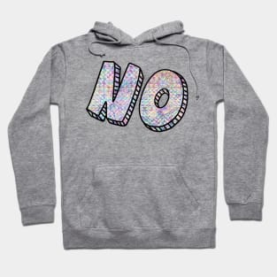 No Holographic Hoodie